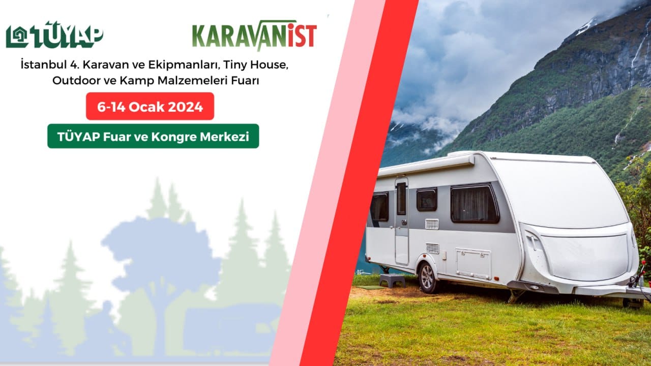 Blog yazısı TÜYAP 2024 KARAVANİST Karavan Fuarı Online Bilet Al!için resim